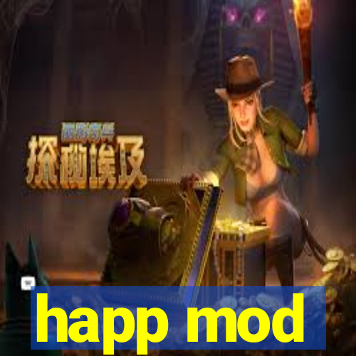 happ mod