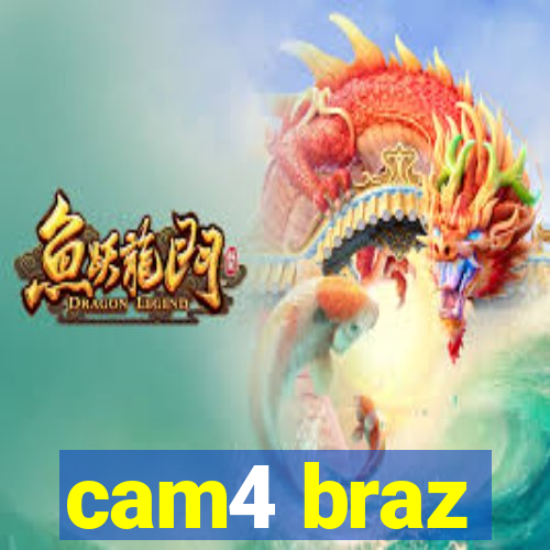 cam4 braz