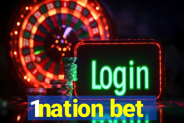 1nation bet