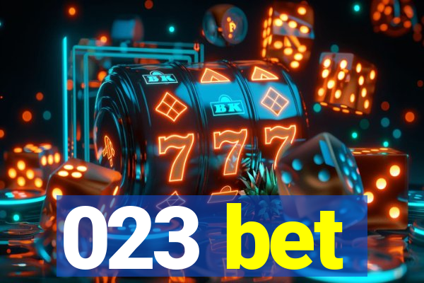 023 bet