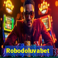 Robodoluvabet