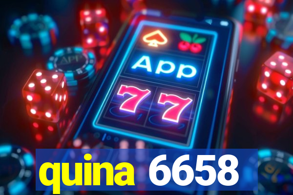 quina 6658