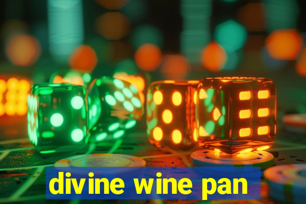 divine wine pan