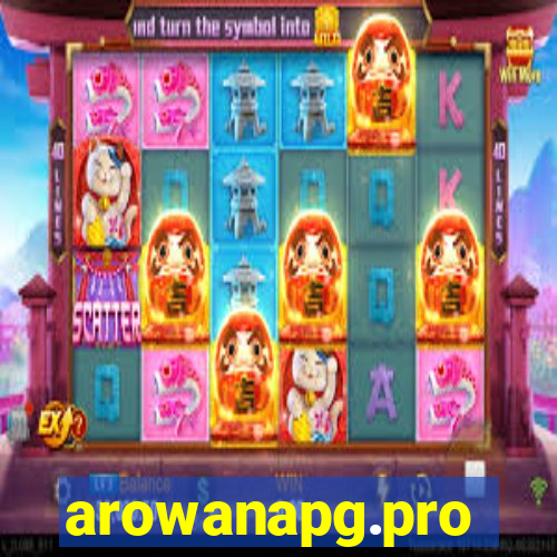 arowanapg.pro