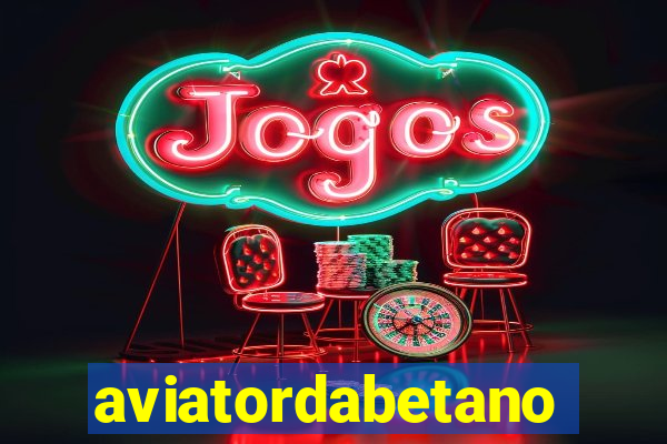 aviatordabetano