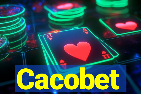 Cacobet