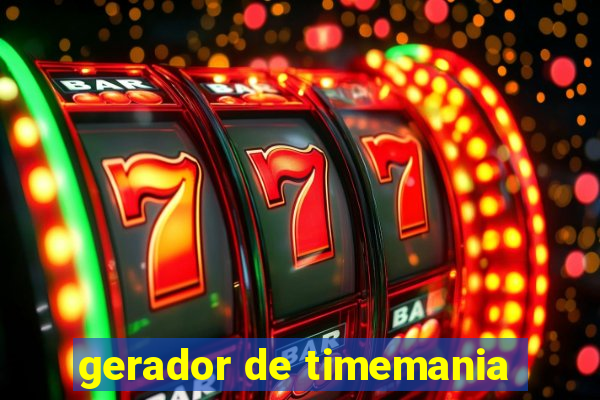 gerador de timemania