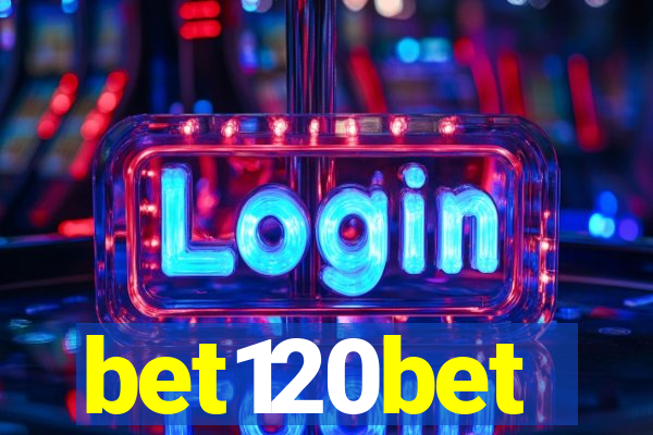 bet120bet