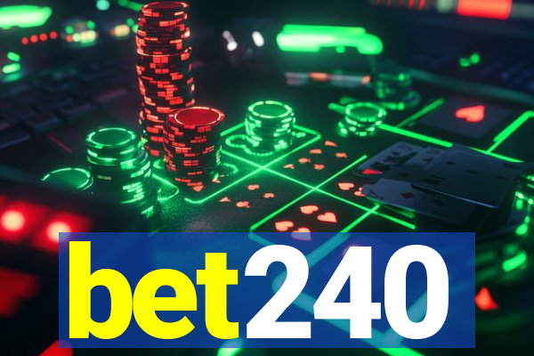 bet240