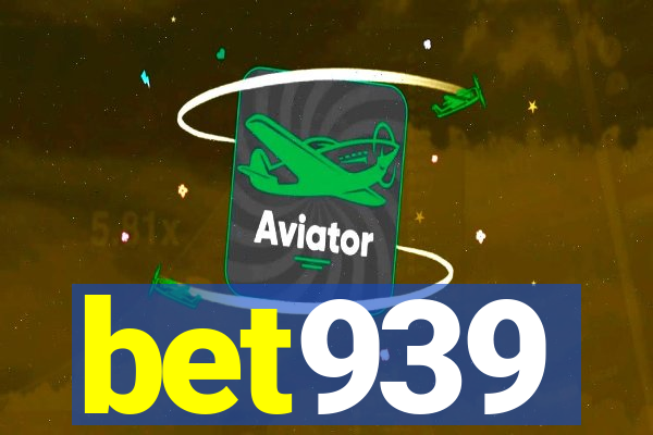 bet939