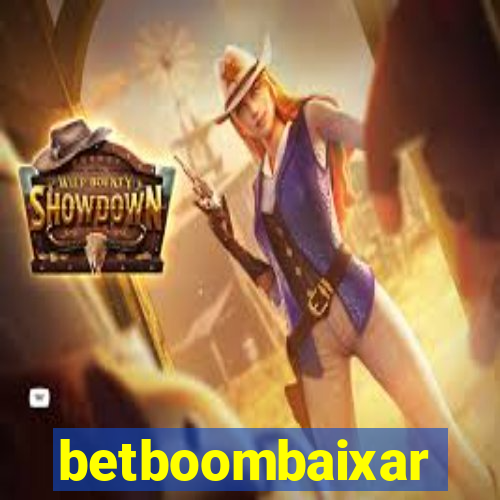 betboombaixar