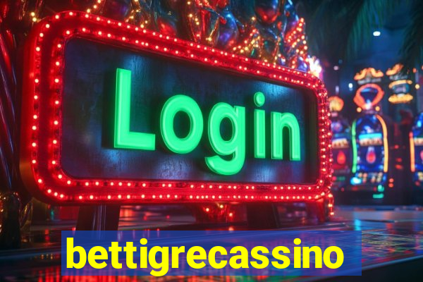 bettigrecassino