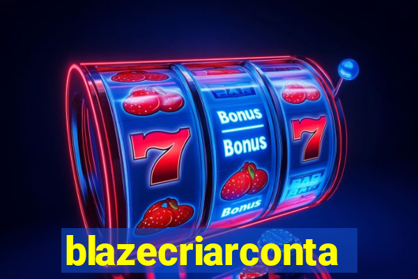 blazecriarconta