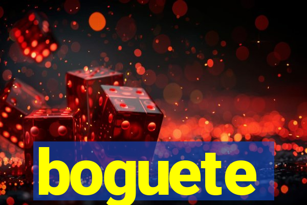 boguete