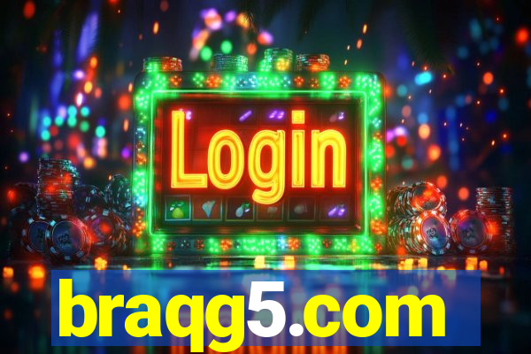 braqg5.com