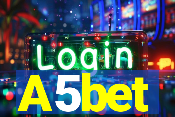 A5bet