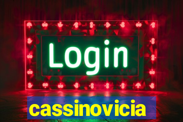 cassinovicia