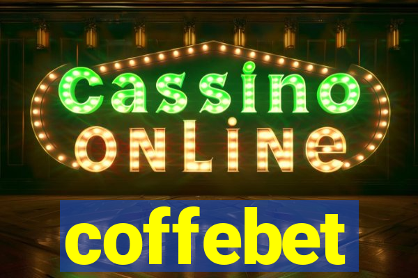 coffebet