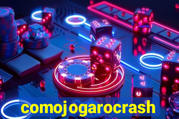 comojogarocrash