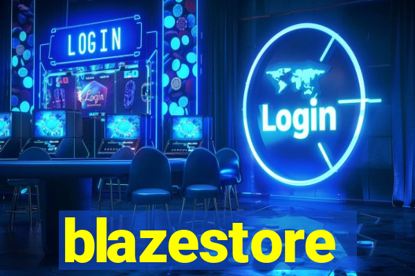 blazestore