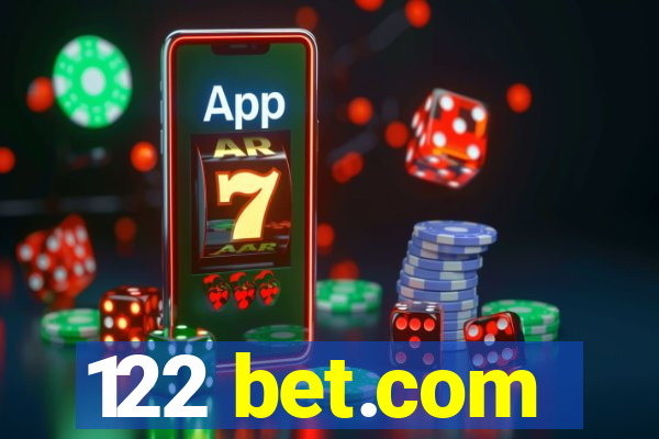 122 bet.com