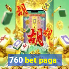 760 bet paga