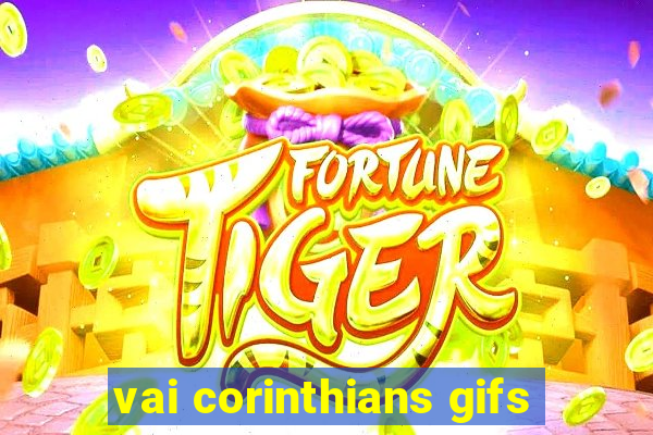 vai corinthians gifs