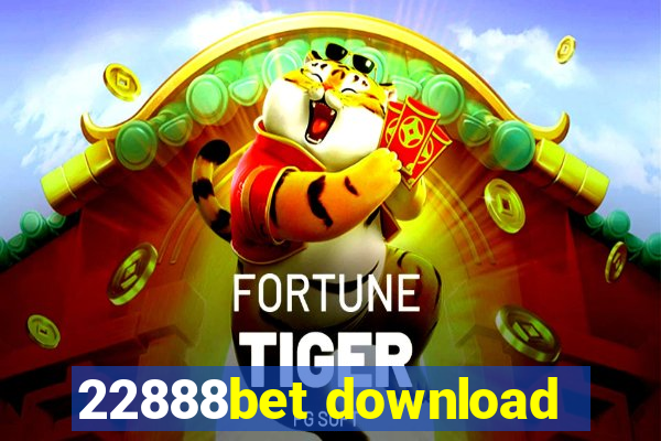 22888bet download