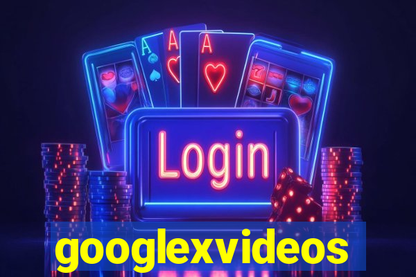 googlexvideos