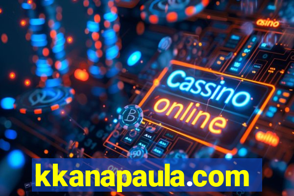 kkanapaula.com