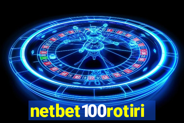 netbet100rotiri