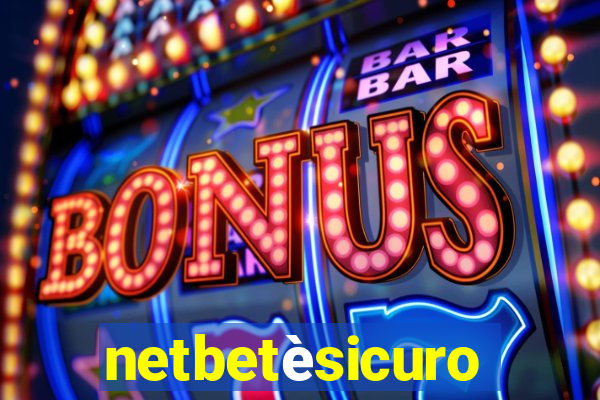 netbetèsicuro