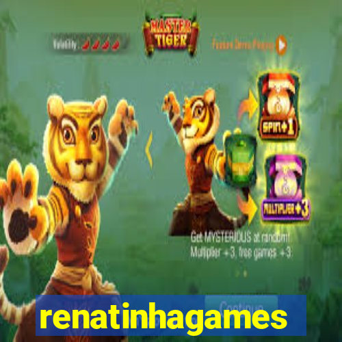 renatinhagames