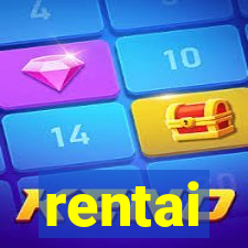 rentai