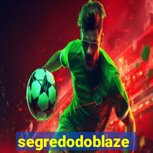 segredodoblaze