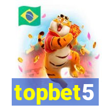 topbet5