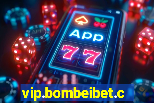 vip.bombeibet.com