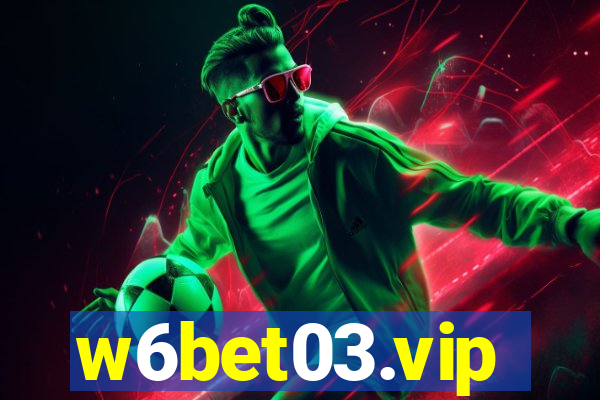 w6bet03.vip