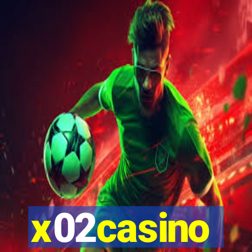 x02casino