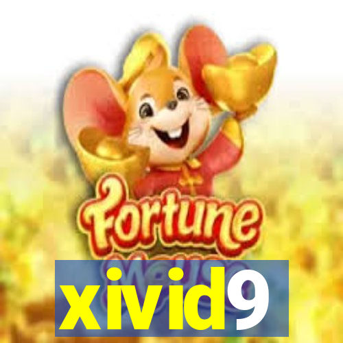 xivid9